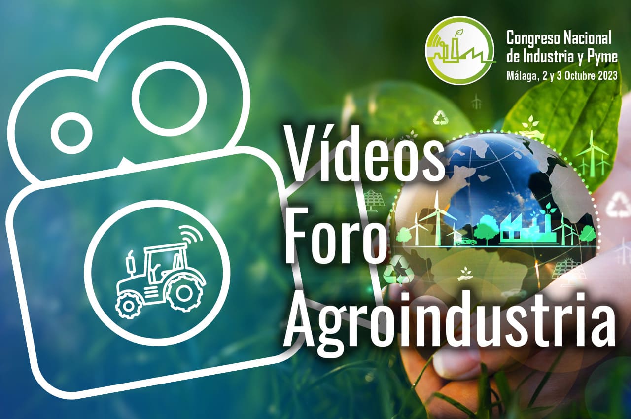 portada videos foro agroindustria